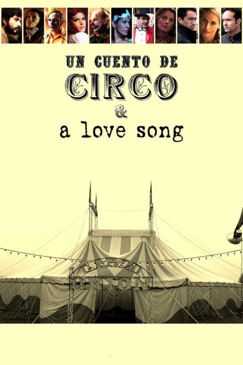 Un Cuento de Circo & A Love Song (2024)