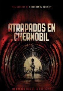 Terror en Chernóbil (2012)