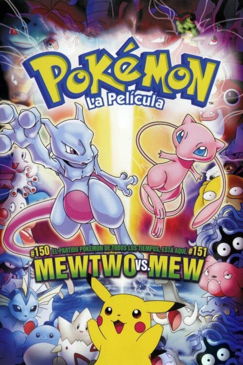 Pokémon, la película: Mewtwo contraataca (1998)