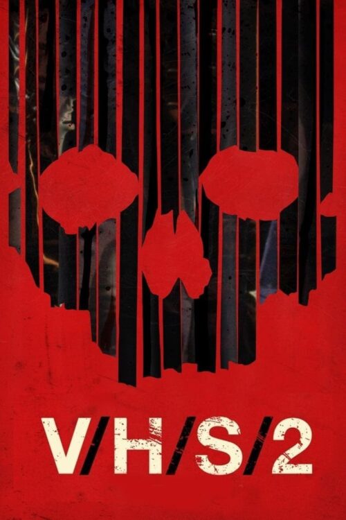 VHS: Las crónicas del miedo 2 (2013)