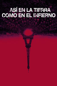 Así en la Tierra como en el Infierno (2014)